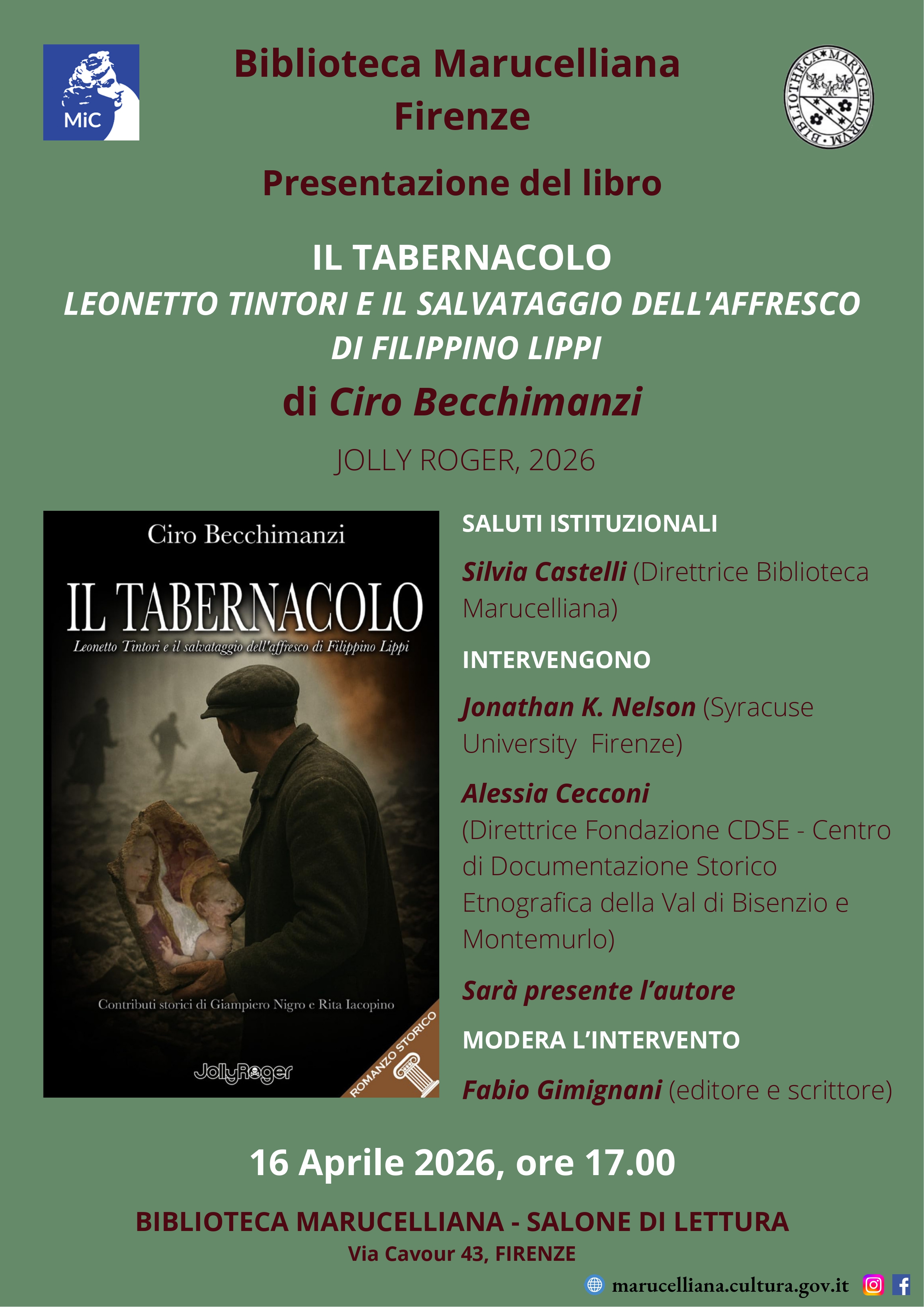 Presentazione libro: "Il Tabernacolo. Leonetto Tintori e il salvataggio dell’affresco di Filippino Lippi", di Ciro Becchimanzi - Giovedì 16 aprile 2026 - ore 17.00 - Biblioteca Marucelliana - Salone Monumentale
